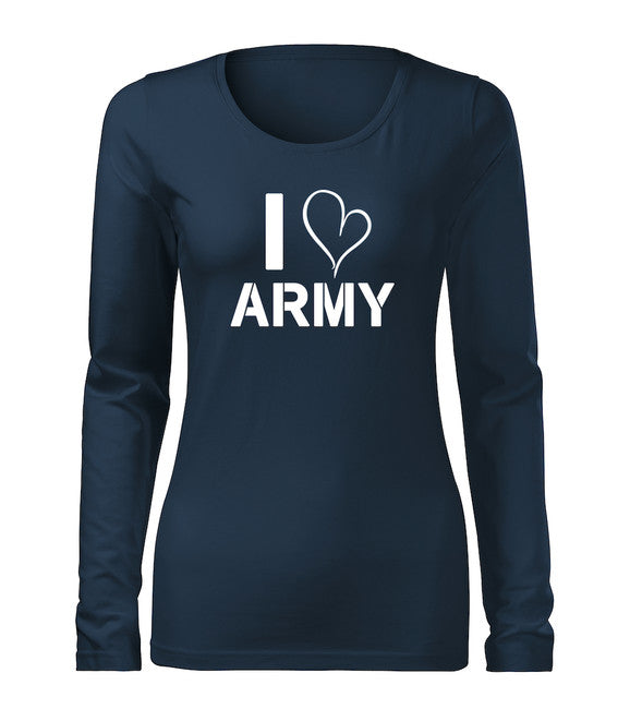 DRAGOWA Slim dámske tričko s dlhým rukávom i love army