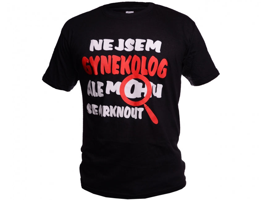 O&T T-Shirt Funny Vtipne gynekolog, schwarz